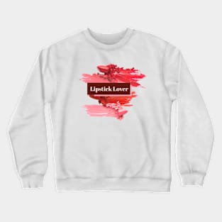 Lipstick Lover Crewneck Sweatshirt